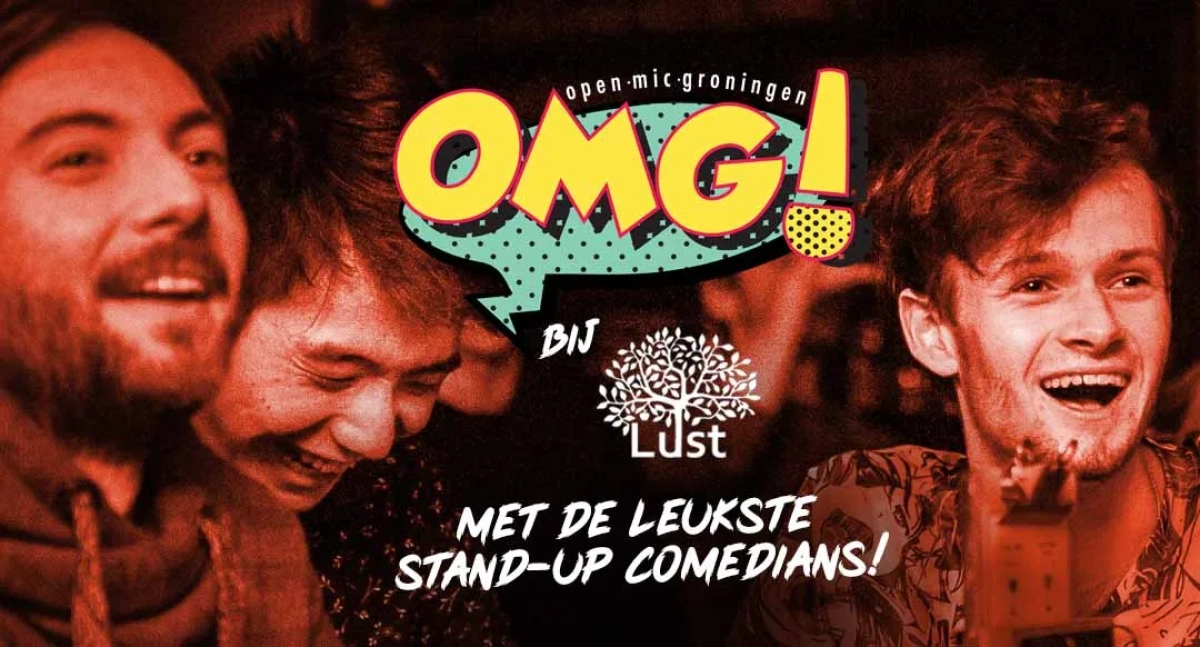 OMG! The ultimate open mic night in Groningen